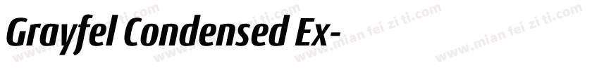 Grayfel Condensed Ex字体转换
